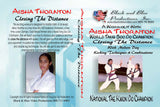 DIGITAL VIDEO Closing the Distance: Tournament Karate Sparring - Alisha Thornton