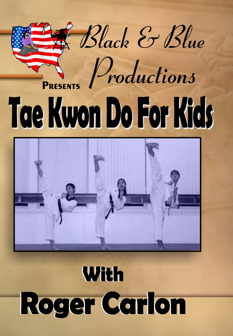 Taekwondo Palgue Forms for Kids: White to Black DVD Roger Carlon