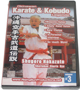 Okinawan Shorinkan Shorin Ryu Karate Kobudo Legends #3 DVD Shugoro Nakazato