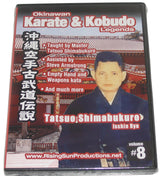 Okinawan Isshin Ryu Karate Kobudo Legends #8 DVD Tatsuo Shimabukuro