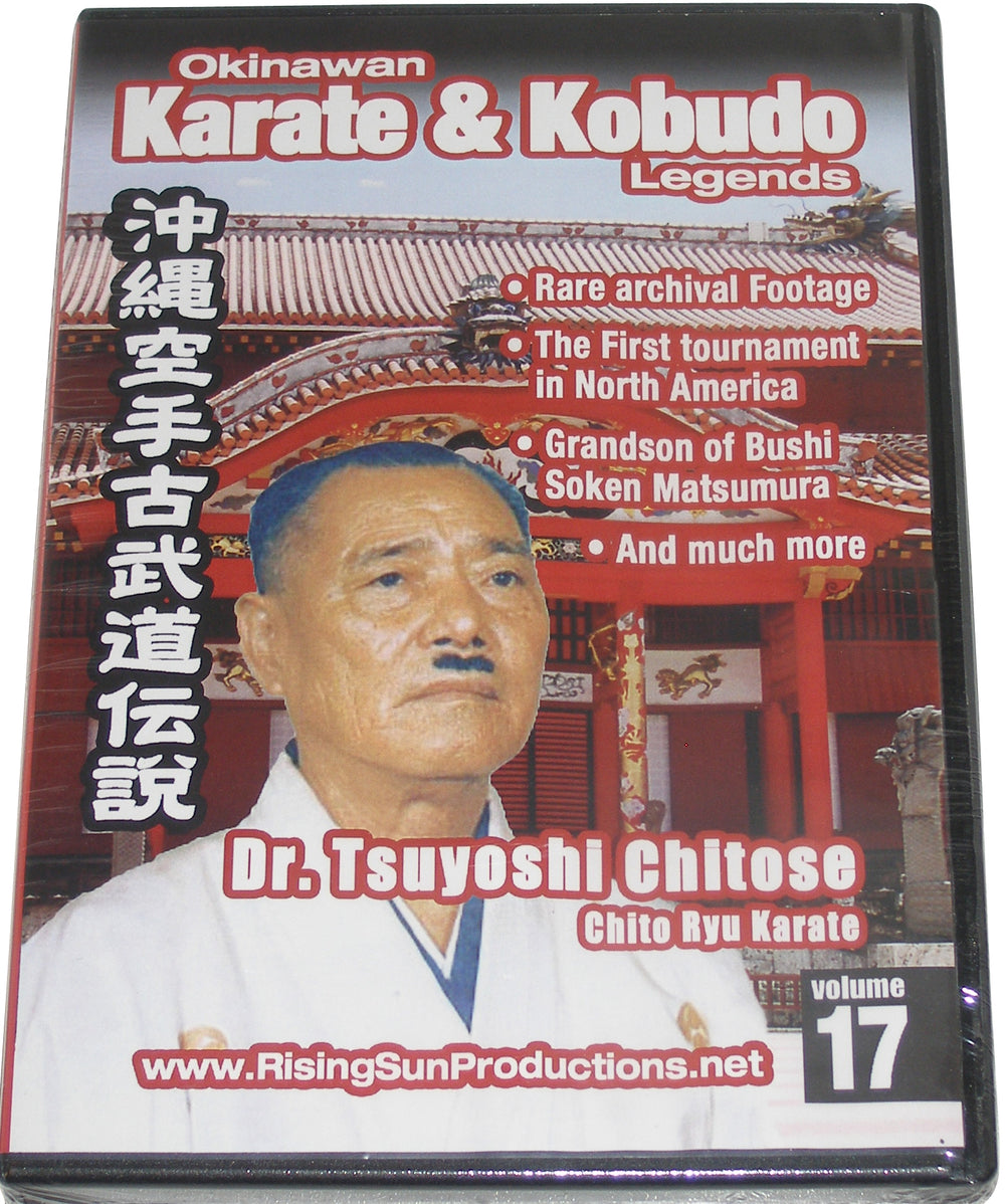 Okinawan Chito Ryu Karate Kobudo Legends #17 DVD Tsuyoshi Chitose