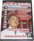 Okinawan Chito Ryu Karate Kobudo Legends #17 DVD Tsuyoshi Chitose