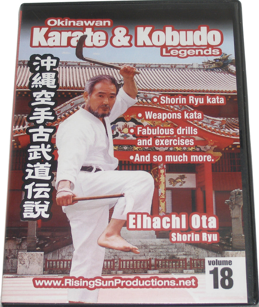 Okinawan Shorin Ryu Karate Kobudo Legends #18 DVD Eihachi Ota