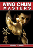 Wing Chun Kung Fu Masters - Yip Ching, Yip Chun, William Cheung, Leung Ting Book