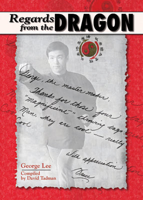 Regards From the Dragon Oakland - George Lee Bruce Lee Book David Tadman Rev Ed