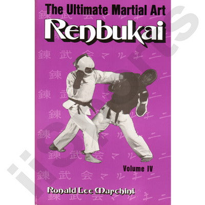 Ultimate Martial Art Renbukai #4 book Ron Marchini Korean Karate taekwondo