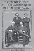 DIGITAL E-BOOK Scientific Study of Shanghai Municipal Police Training book by Marc Lawrence