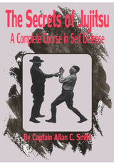 DIGITAL E-BOOK Secrets of Jujitsu attack & defense techniques Capt Allan Smith