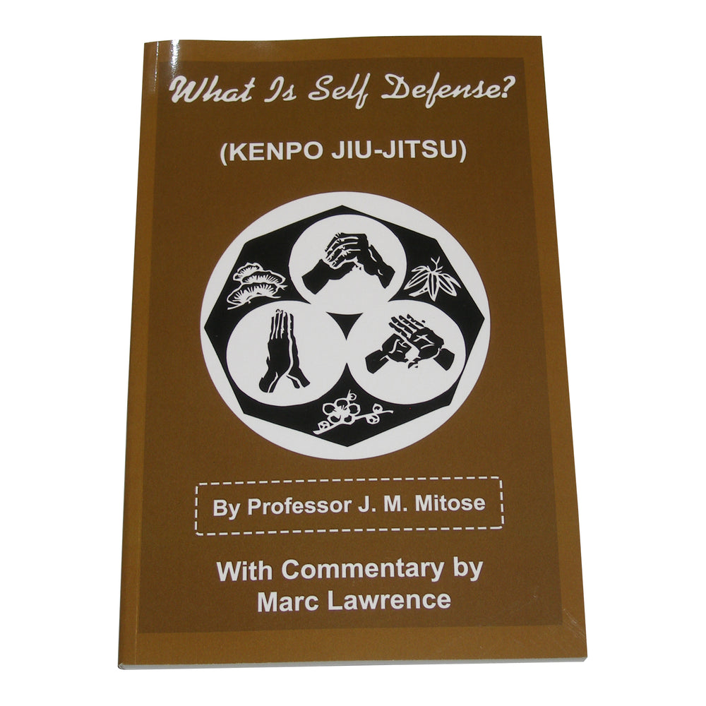 DIGITAL E-BOOK What is Self Defense? Kenpo Jiu Jitsu James Mitose Kosho Ryu Kenpo