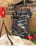 Largo Olisi System Long Stick Fighting Method Book by Marc Lawrence