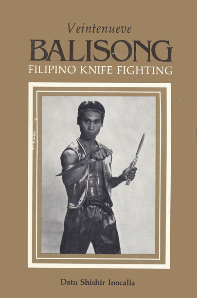 DIGITAL E-BOOK Balisong Veintenueve Filipino Knife Fighting by Shishir Inocalla escrima