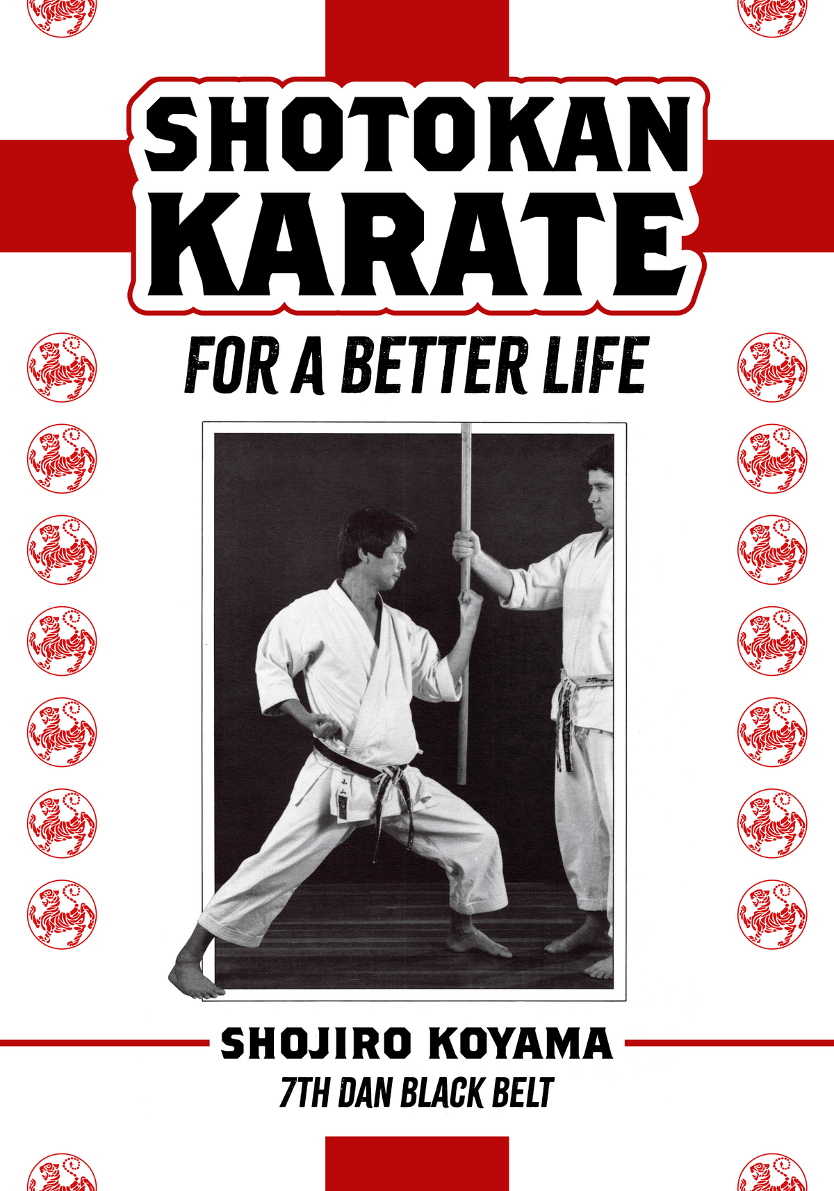 DIGITAL E-BOOK Shotokan Karate for A Better Life - Shojiro Koyama