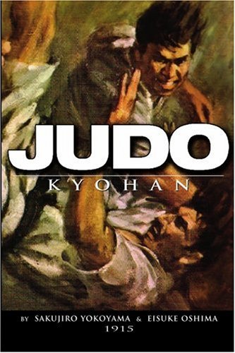DIGITAL E-BOOK Judo Kyohan: Old School by Sakujiro Yokoyama & Eisuke Oshima