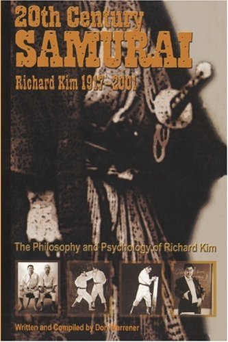 DIGITAL E-BOOK 20th Century Samurai: Richard 'Biggie' Kim by Don Warrener