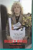 DIGITAL E-BOOK Bully Boss - Case Study by Annette Hellingrath
