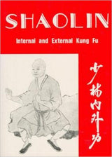 Shaolin Internal & External Kung Fu book - H.C. Chao