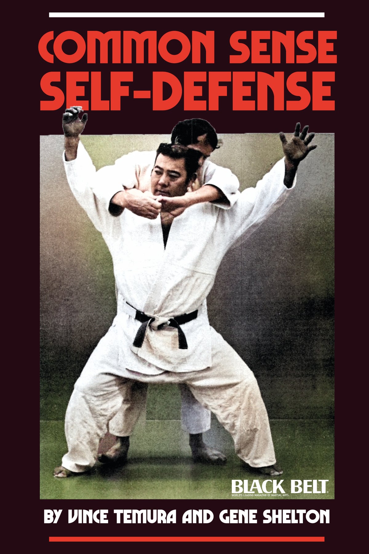 DIGITAL E-BOOK Common Sense Self Defense -  Vince Tamura & Gene Shelton