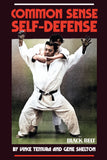 DIGITAL E-BOOK Common Sense Self Defense -  Vince Tamura & Gene Shelton