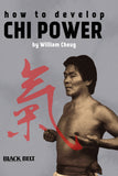 DIGITAL E-BOOK How to Develop Chi Power - William Cheung