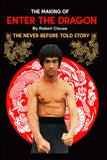 The Making of Bruce Lee's Enter The Dragon Book by Rober Clouse