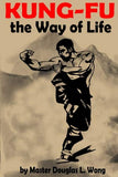 Kung Fu: The Way of Life Book by Douglas Wong