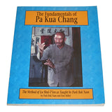 Fundamentals Pa Kua Chang 1 Book - Park Bok Nam D.Miller