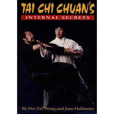 Internal Secrets Tai Chi Book Doc-Fai Wong
