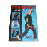 Confidence A Child's First Weapon book - Larry Tatum