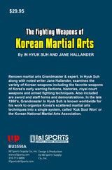 Fighting Weapons of Korean Martial Arts by In Hyuk Suh and Jane Hallander