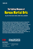 Fighting Weapons of Korean Martial Arts by In Hyuk Suh and Jane Hallander