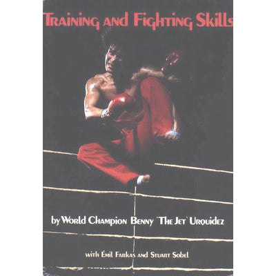 Training & Fighting Skills book Benny the Jet Urquidez kickboxing karate New!