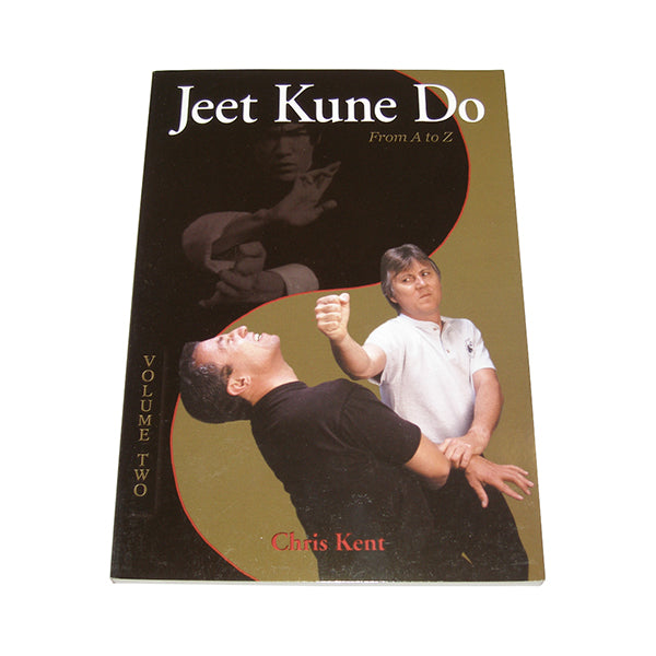 Jeet Kune Do A to Z #2 Book Chris Kent