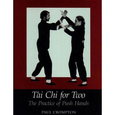 Tai Chi Two Book Paul Crompton Chuan chinese kung fu health fitness Rare!
