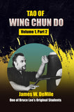 Tao of Wing Chun Do Vol 1 Part 2 Book James DeMile