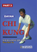 Dayan Chi Kung #3 Wild Goose Qigong Forms 56-64 DVD Wen-Mei Yu