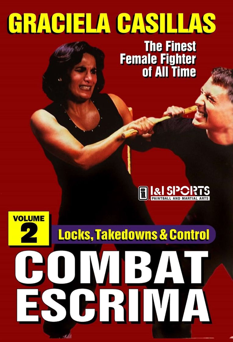 Combat Escrima #2 Locks Takedowns & Control Women FMA DVD Graciela Casillas