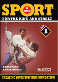 Jiu-Jitsu Ring & Street Fighting #1 Creating Fighting Foundation DVD Ernie Boggs