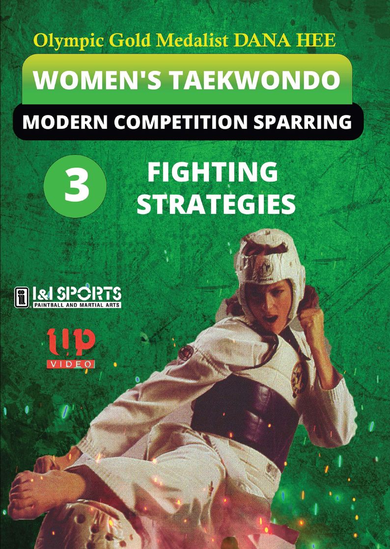Taekwondo Fighting Strategies Modern Competition Sparring DVD Dana Hee karate