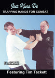 Jeet Kune Do Trapping Hands Combat DVD Tim Tackett Bruce Lee Jun Fan wing chun
