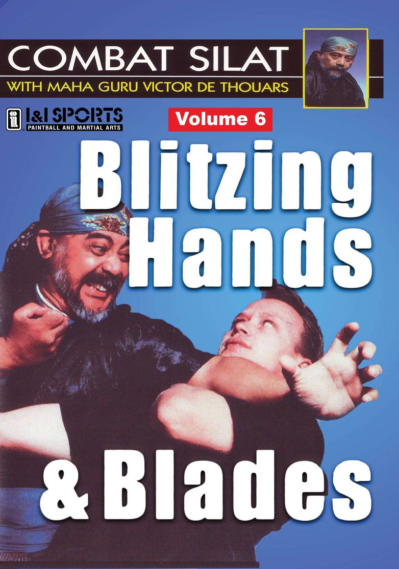 Indonesian Combat Pentjak Silat #6 Blitzing Hands Blades DVD Victor deThouars