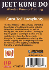 Jeet Kune Do: Wooden Dummy Training DVD Ted Lucaylucay