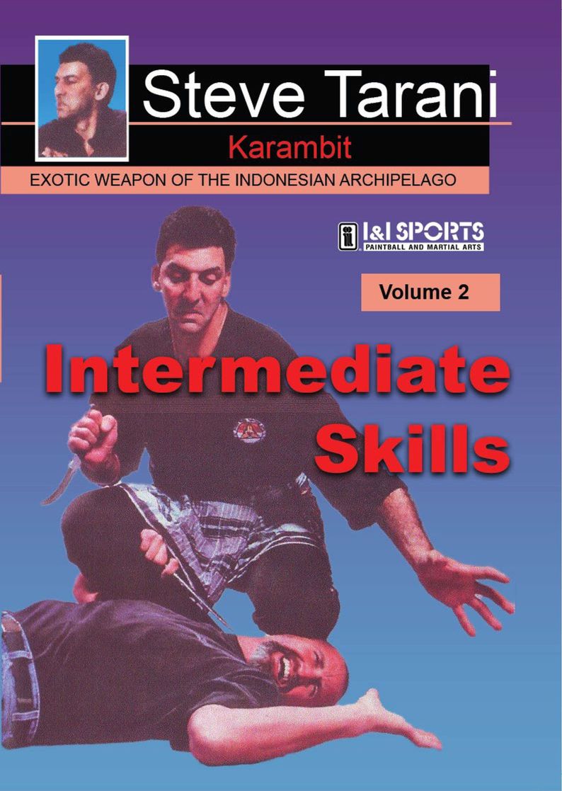 Indonesian Karambit Blade #2 Intermediate Skills DVD Steve Tarani knife fighting