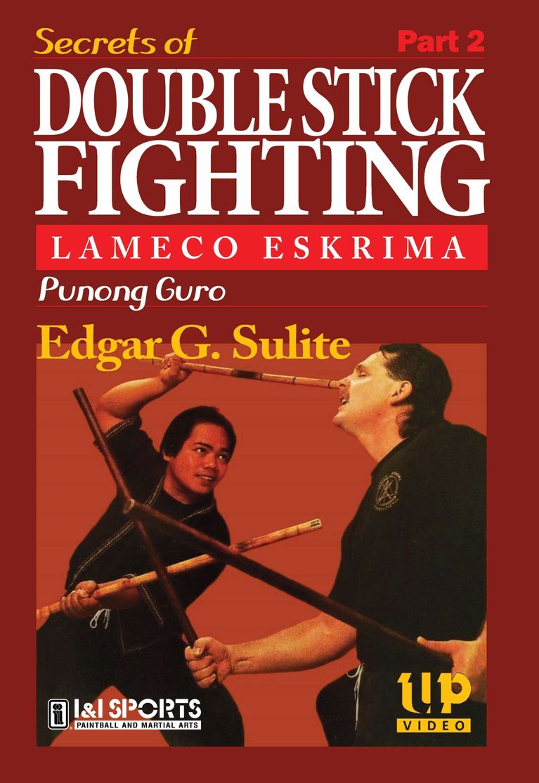 Secrets of Lameco Eskrima Double Stick Fighting #2 Martial Art DVD Edgar Sulite