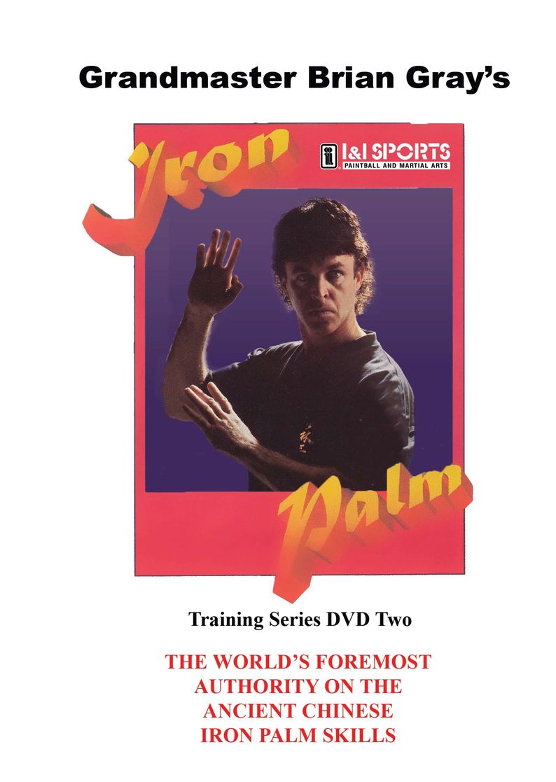 Kung Fu Iron Palm Training #2 Breathing Focus Speed Centering DVD GM Brian Gray