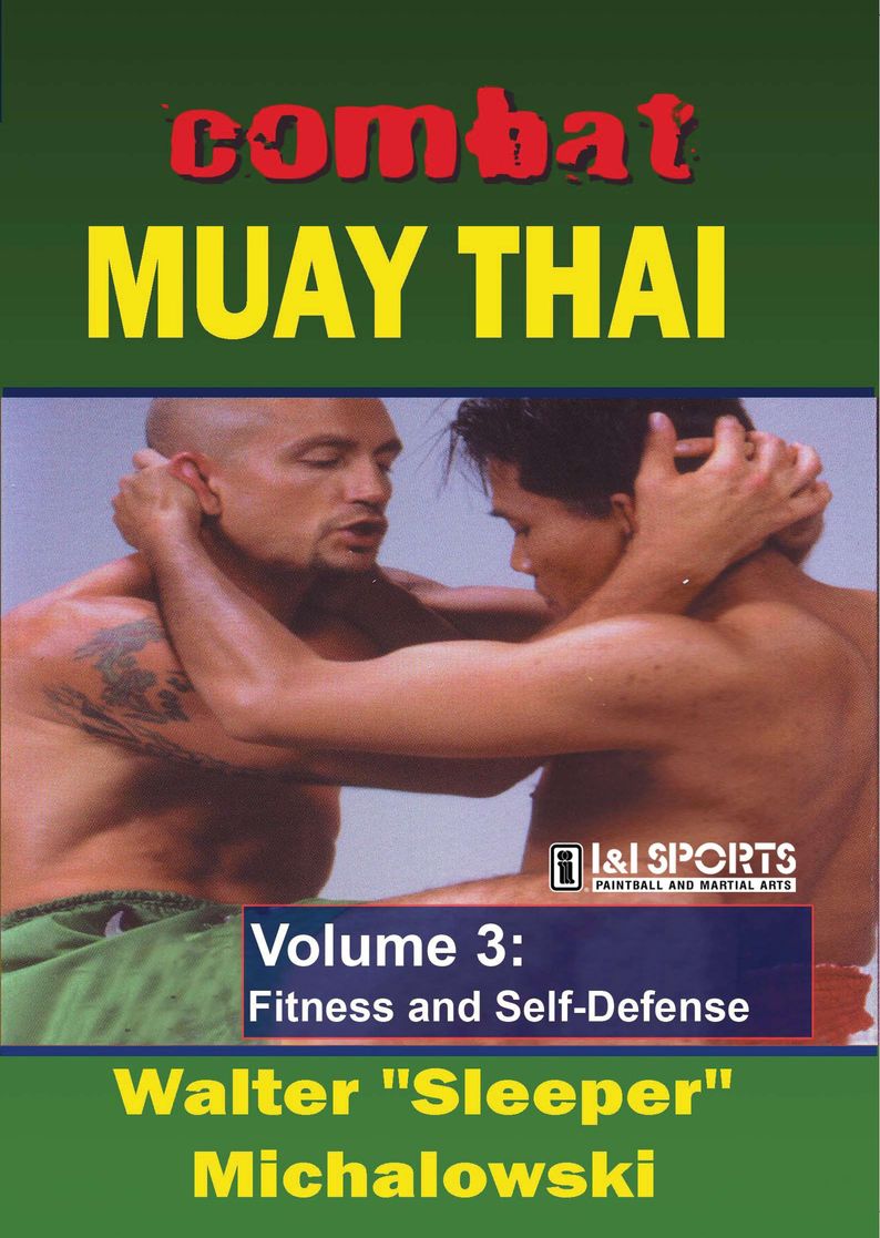 Combat Muay Thai #3 Training Secrets & Street Techniques DVD Walter Michalowski