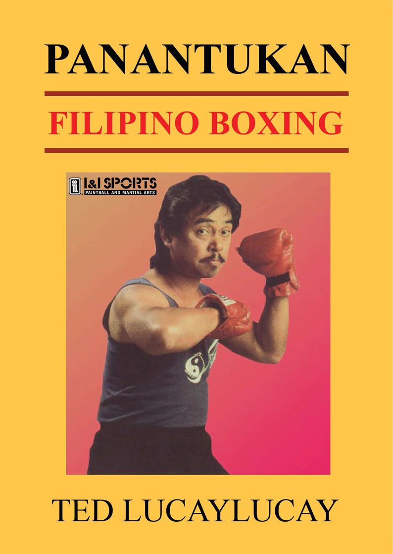 Panantukan Filipino Boxing DVD Ted Lucaylucay martial arts kali escrima arnis