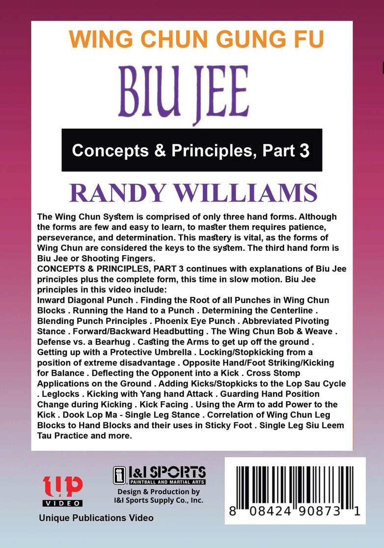 Wing Chun Gung Fu Biu Jee Concepts & Principles #3 DVD Randy Williams