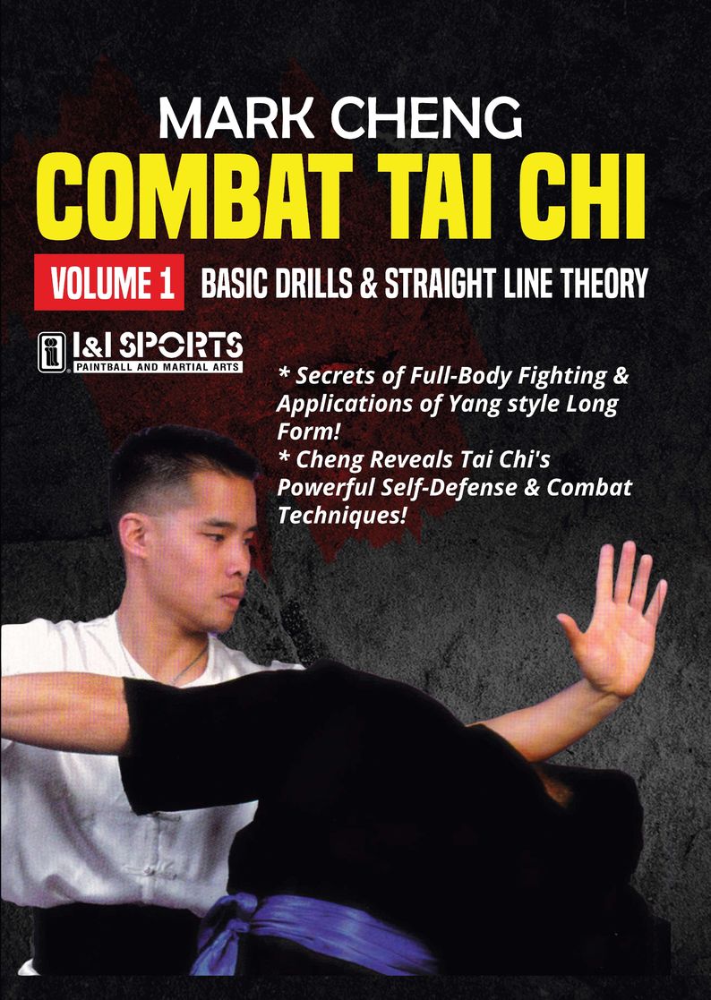 Combat Tai Chi #1 Basic Drills Straight Line Theory Yang style DVD Mark Cheng