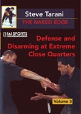 Naked Edge #3 Defense & Disarming Extreme Close Quarter knives DVD Steve Tarani