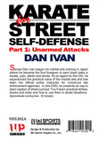 Karate for Street Survival Self Defense for Unarmed Attacks #1 DVD Dan Ivan